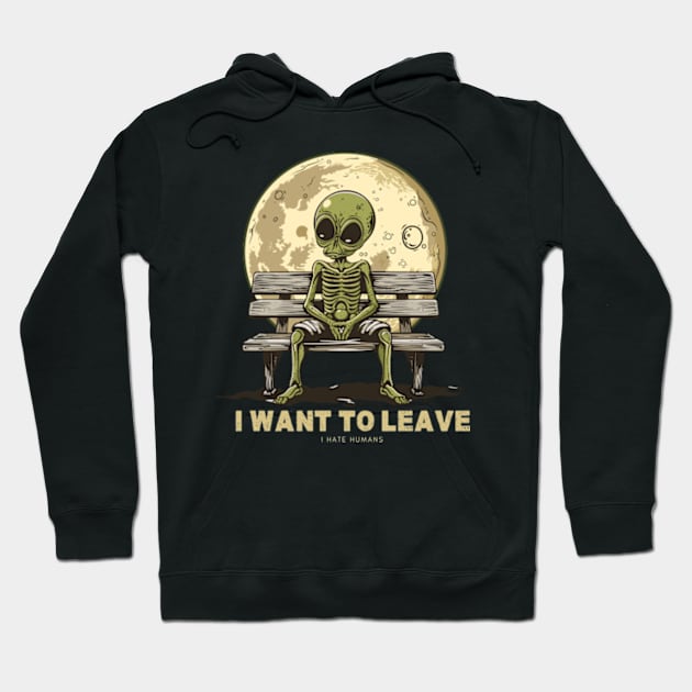 I Want to Leave UFO Alien I Hate Humans Hoodie by Shopinno Shirts